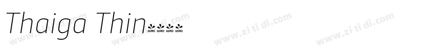 Thaiga Thin字体转换